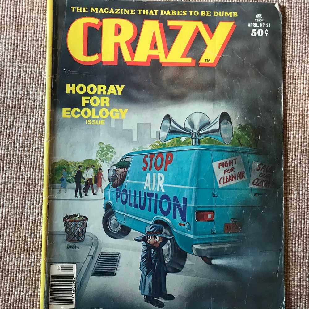Crazy No. 24 Hooray for Ecology Apr 1977